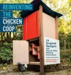 Reinventing The Chicken Coop NEW BOOK!
