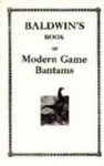 Baldwin's Book of Modern Games Bantams