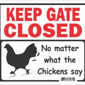 KEEP GATE CLOSED ! NEW!